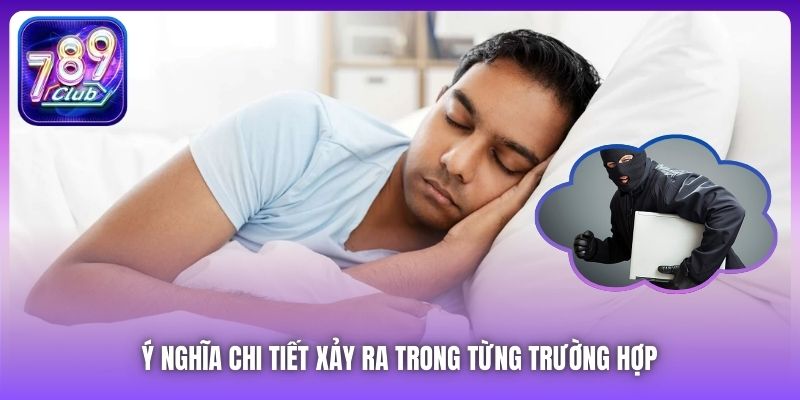 Ý nghĩa chi tiết xảy ra trong từng trường hợp 